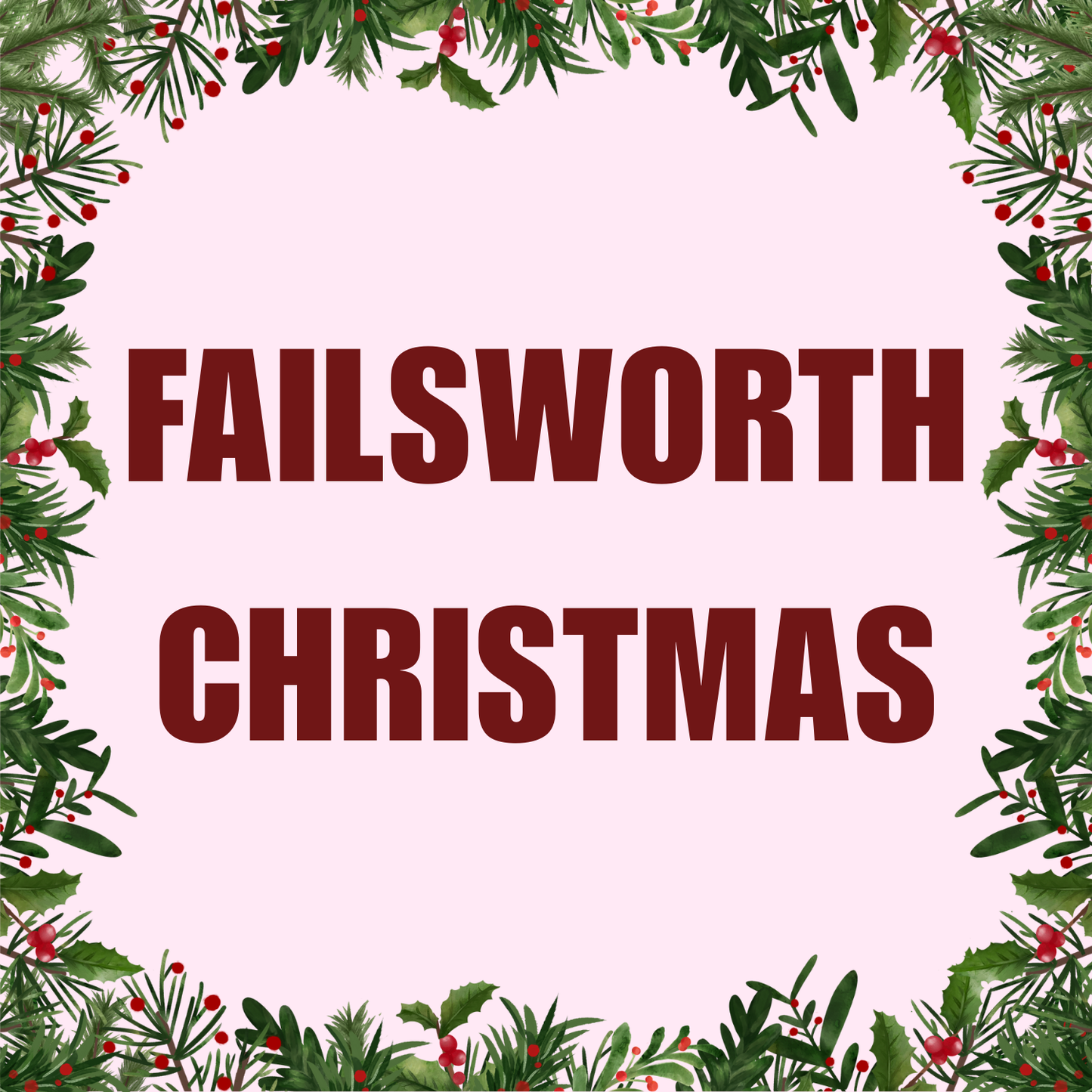 Failsworth Christmas Pop Up Market - Sunday 23rd November